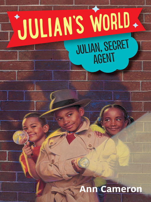 Title details for Julian, Secret Agent by Ann Cameron - Available